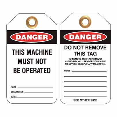 Lockout Tag Code UDT304 - Danger This Machine Must Not Be Operated