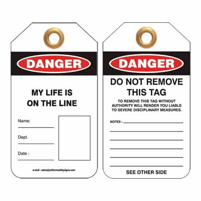 Lockout Tag Code UDT309 - Danger My Life Is On The Line